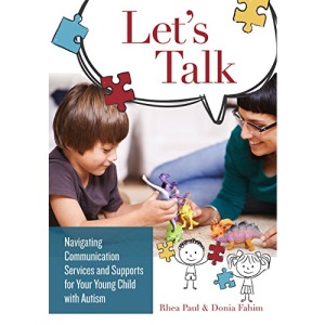 Let's Talk: Navigating Communication Services and Supports for Your Young Child with Autism