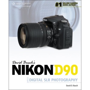 David Busch's Nikon D90 Guide to Digital SLR Photography