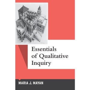 Essentials of Qualitative Inquiry (Qualitative Essentials)