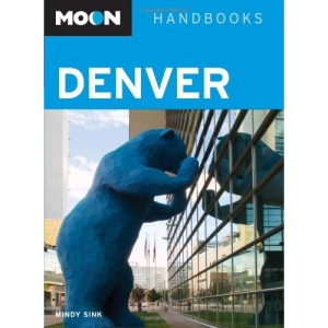 Denver (Moon Handbooks)