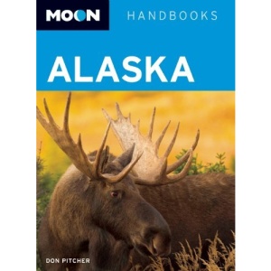 Moon Alaska (Moon Handbooks)