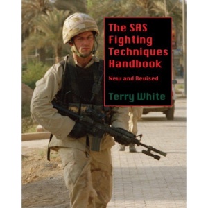 The SAS Fighting Techniques Handbook