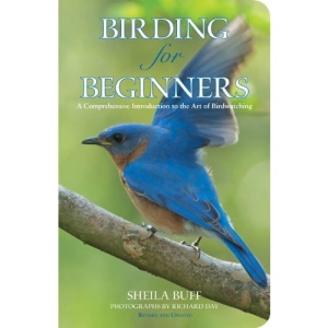 Birding for Beginners: A Comprehensive Introduction to the Art of Birdwatching