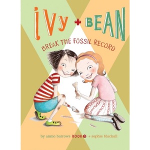 Ivy + Bean Break the Fossil Record