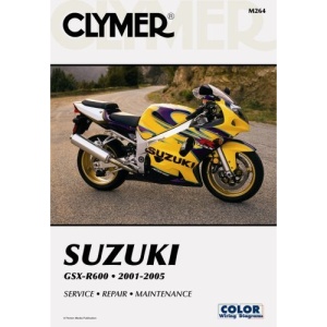 Suzuki GSX-R600 2001-2005: Service - Repair - Maintenance (Clymer Motorcycle Repair)