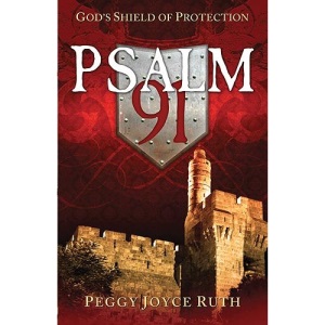 Psalm 91: God's Shield of Protection