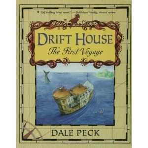 Drift House: The First Voyage