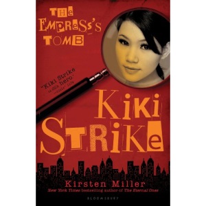 Kiki Strike: The Empress's Tomb (Reissue)