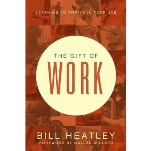 The Gift of Work