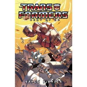 Transformers: Best of the UK - Space Pirates (Transformers (Idw))