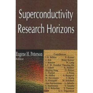 Superconductivity Research Horizons