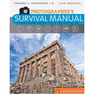 Photographer's Survival Manual (A Lark Photography Book)