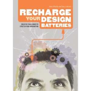 Recharge Your Design Batteries: Creative Challenges to Stretch Your Imagination