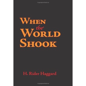 When the World Shook, Large-Print Edition