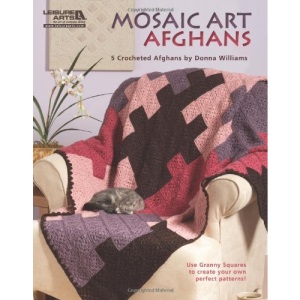 Mosaic Art Afghans: 5 Crocheted Afghans