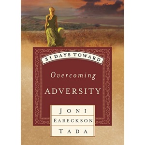 31 DAYS TOWARD OVERCOMING ADVERSITY