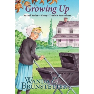 Growing Up (Rachel Yoder (Paperback))