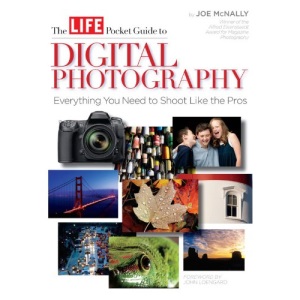Life: The Pocket Guide to Digital Photography