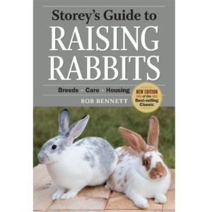 Storey's Guide to Raising Rabbits (Storeys Guide to Raising)
