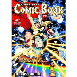 The Overstreet Comic Book Price Guide Volume 41 SC (Official Overstreet Comic Book Price Guide)