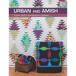 Urban and Amish: Classic Quilts and Modern Updates