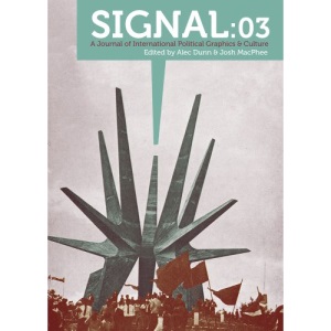 Signal 03 : A Journal of International Political Graphics & Culture