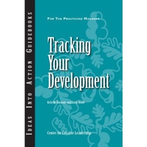 Tracking Your Development (J-B CCL (Center for Creative Leadership))