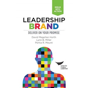 Leadership Brand: Deliver on Your Promise
