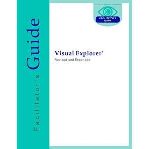 Visual Explorer Facilitator's Guide