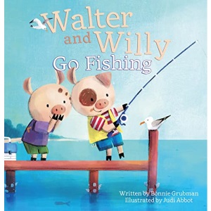 Walter and Willy Go Fishing: 4 (Walter and Willy, 4)