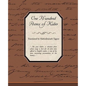 One Hundred Poems of Kabir