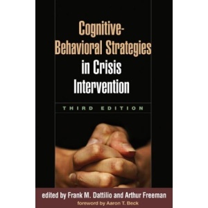 Cognitive-Behavioral Strategies in Crisis Intervention