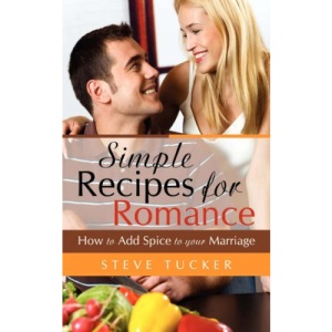 Simple Recipes For Romance