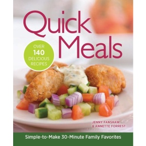 Quick Meals: Over 140 Delicious Recipes