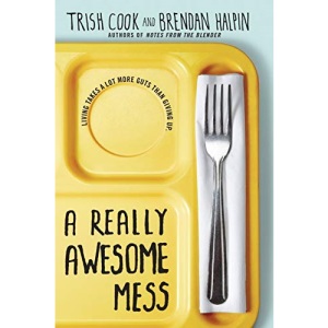 Really Awesome Mess, A