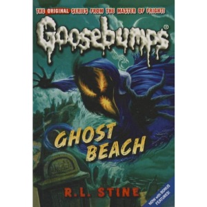 Ghost Beach (Goosebumps Classics (Reissues/Quality))