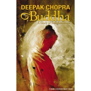 Deepak Chopra Presents: Buddha - A Story of Enlightnment