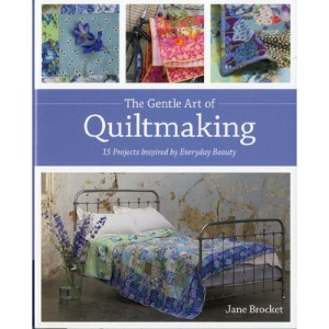 Gentle Art of Quiltmaking
