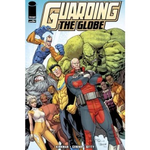 Guarding the Globe Volume 1: Under Siege: 01