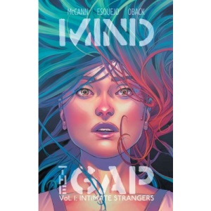 Mind the Gap Volume 1: Intimate Strangers TP