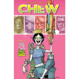 Chew Volume 6: Space Cakes: 06