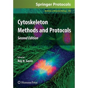 Cytoskeleton Methods and Protocols: 586 (Methods in Molecular Biology)