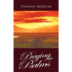Praying the Psalms