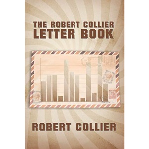 The Robert Collier Letter Book