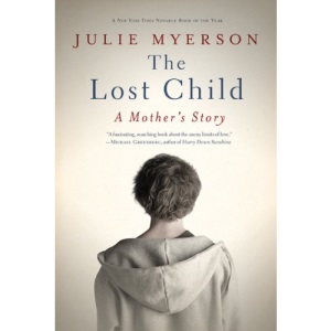 The Lost Child: A Mother's Story