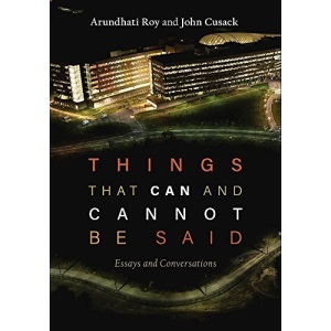 Things That Can and Cannot Be Said: Essays and Conversations