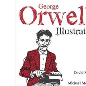 George Orwell Illustrated