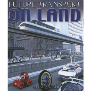 On Land (Future Transport Future Transport)