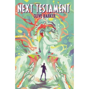 Clive Barker's Next Testament Vol. 1: Volume 1