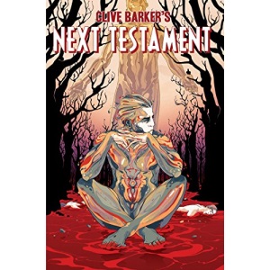 Clive Barker's Next Testament Vol. 2